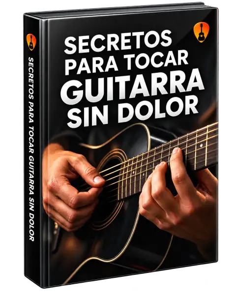 Portada del bono 03: Secretos para Tocar Guitarra Sin Dolor